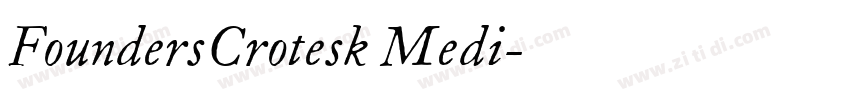 FoundersCrotesk Medi字体转换